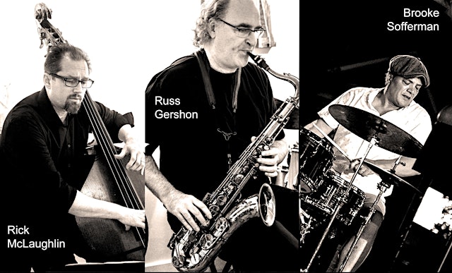 Image principale de The Russ Gershon Trio (Monkfish Concert Series)