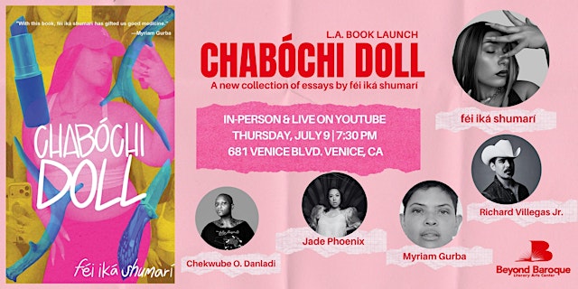 Image principale de L.A. Book Launch: Chabóchi Doll by féi iká shumarí