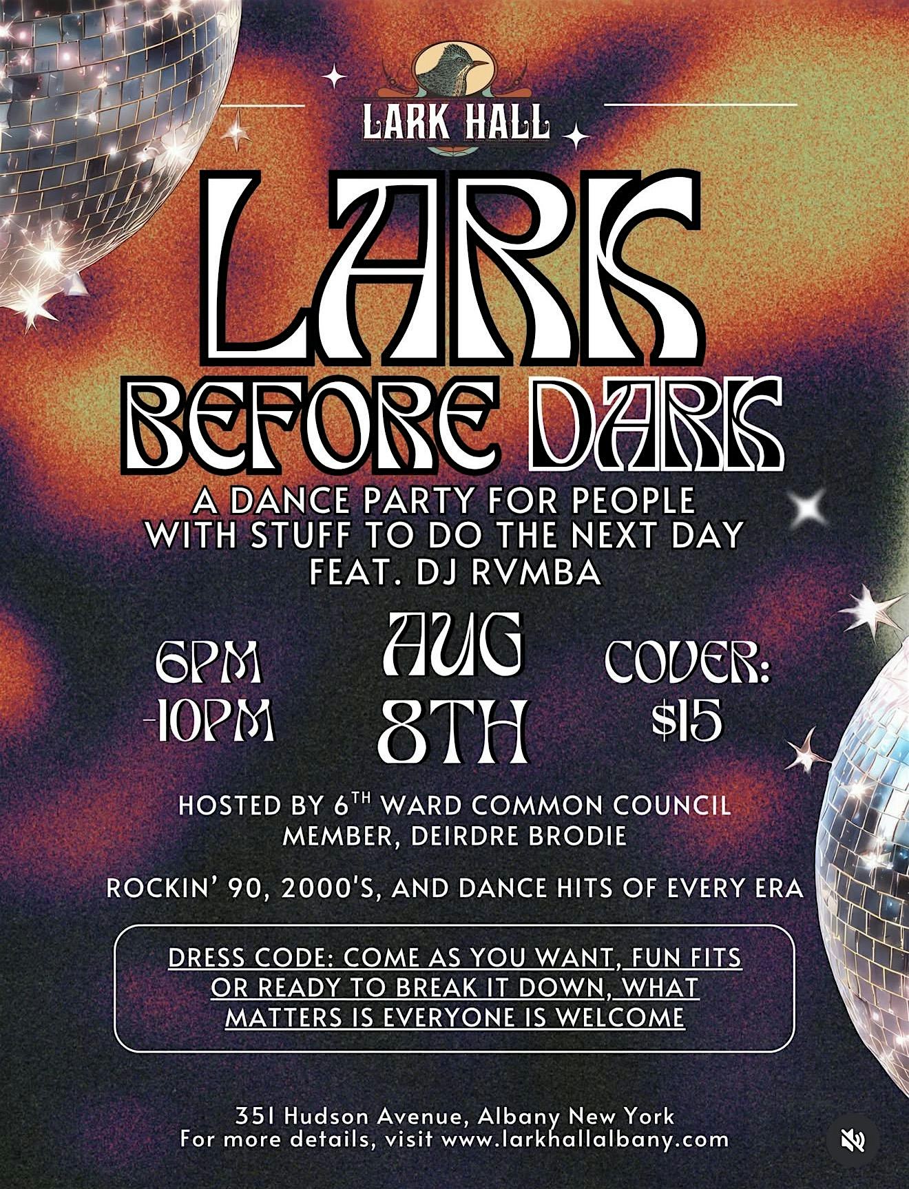 Lark Before Dark Dance Party with DJ RVMBA