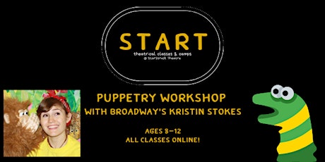 NEW: Puppetry Workshop with Kristin Stokes (Ages 8-12) primary image