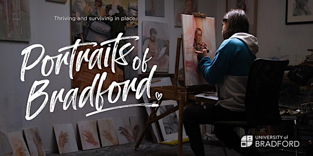 Image principale de Portraits of Bradford: Thriving and surviving in place