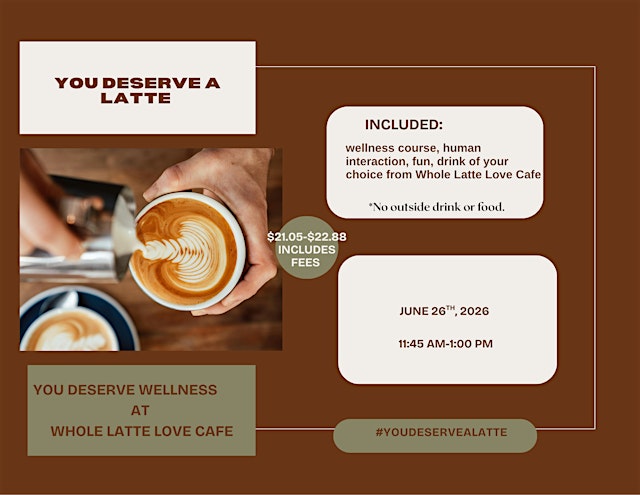 Image principale de You Deserve A Latte