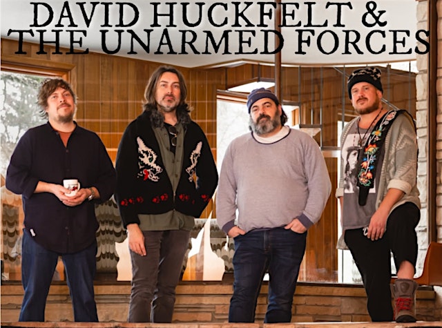 Image principale de David Huckfelt & The Unarmed Forces + Lanue