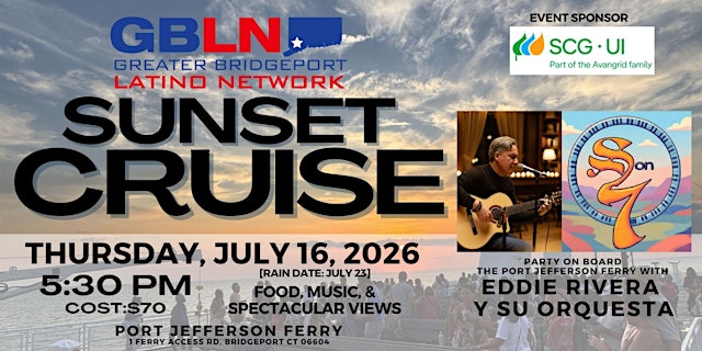 Greater Bridgeport Latino Network Annual Sunset Cruise primary image