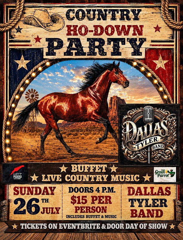 Image principale de COUNTRY SUNDAY FUNDAY HO-DOWN WITH DALLAS TYLER BAND @ The GREEN PARROT