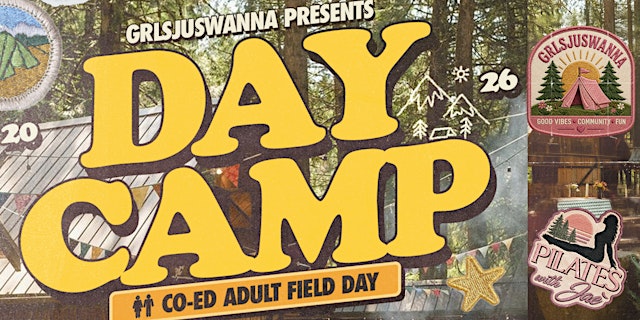 Image principale de DAY CAMP - Adult Field Day Party