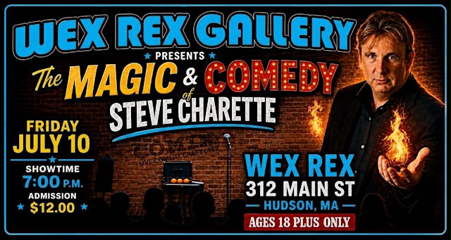Image principale de Magical Experience with Steve Charette at Wex Rex July 10