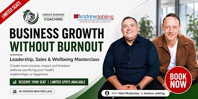 Imagen principal de Business Growth Without Burnout | Leadership, Sales & Wellbeing Masterclass