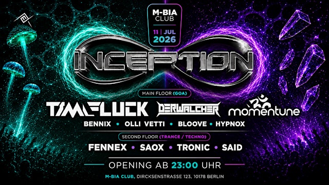Image principale de INCEPTION w/ Tim Fluck & Der Walcher | 2 FLOORS | GOA & TECHNO