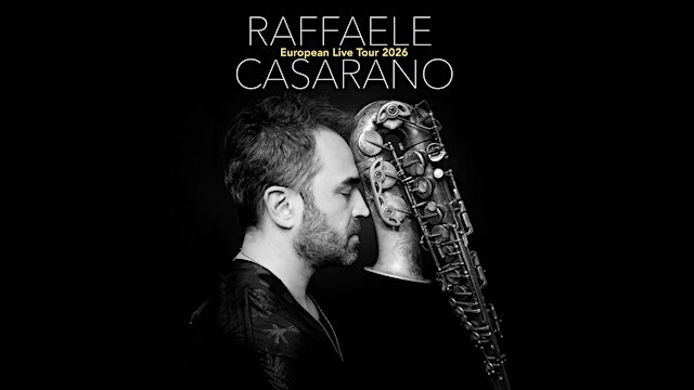 Image principale de RAFFAELE CASARANO // European Live Tour 2026