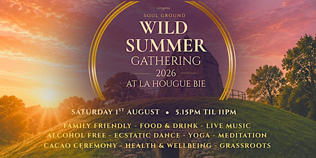Image principale de Wild Summer Gathering 2026 at La Hougue Bie