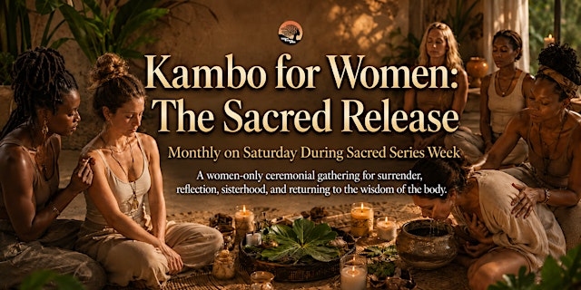 Image principale de Kambo for Women: The Sacred Release