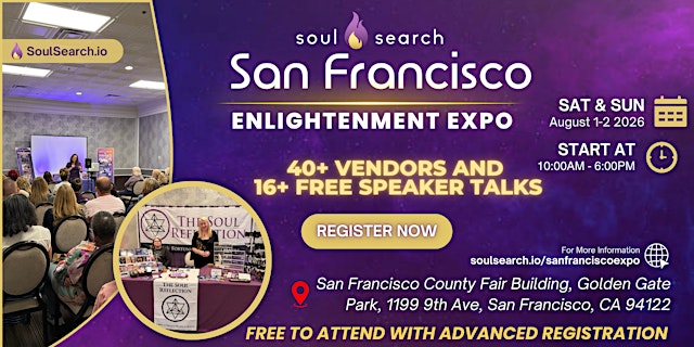 Image principale de SoulSearch San Francisco Enlightenment Expo - Psychic & Healing Fair