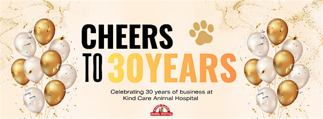 Image principale de Kind Care Animal Hospital's 30 Year Anniversary Celebration