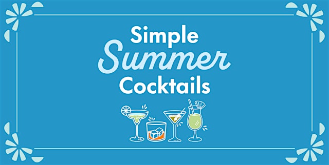 Image principale de Simple Summer Cocktails