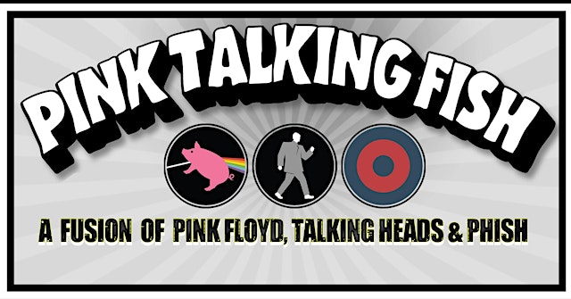 Imagen principal de Pink Talking Fish: A Fusion of Pink Floyd, Talking Heads and Phish