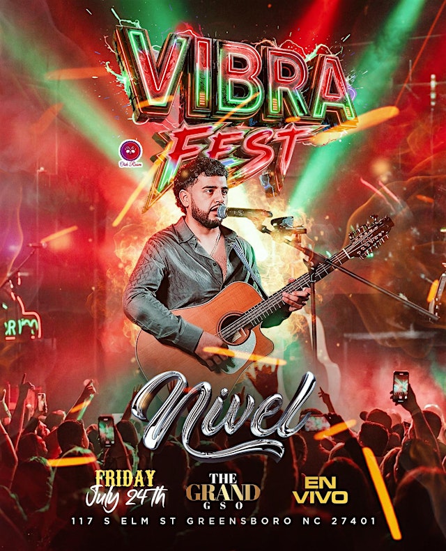 Image principale de NIVEL EN VIVO | POWERED BY VIBRA FEST | FRI/JUL/24TH