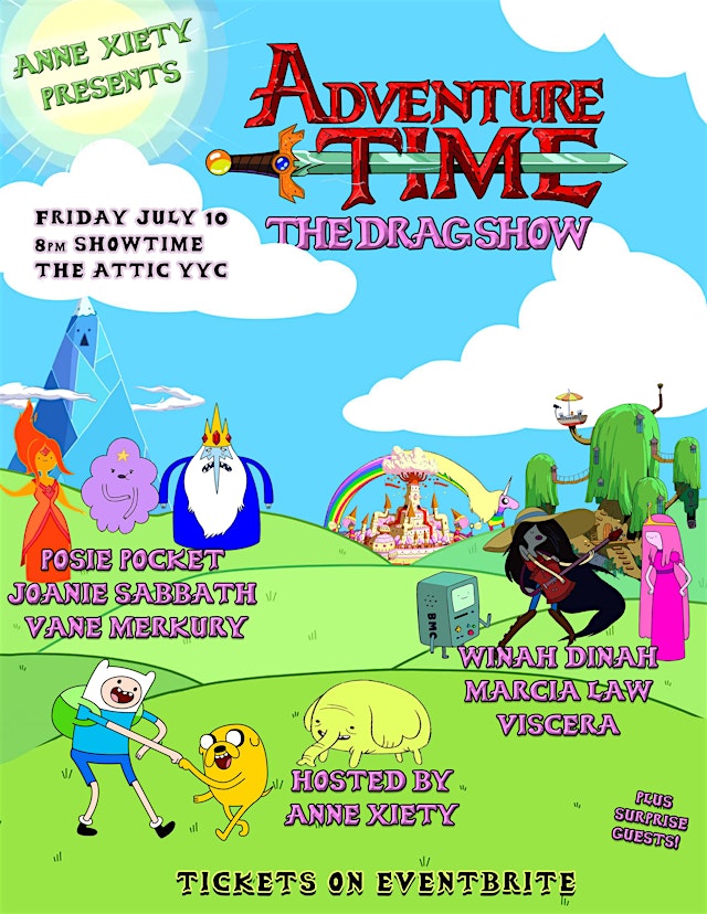 Imagen principal de Anne Xiety presents: Adventure Time - The Drag Show