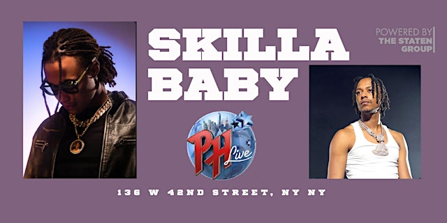 Image principale de SKILLA BABY AT PLANET HOLLYWOOD NYC