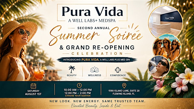 Image principale de Pura Vida's Second Annual Summer Soirée & Grand Re-Opening Celebration