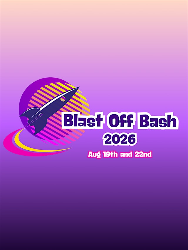 Image principale de Blast Off Bash 2026