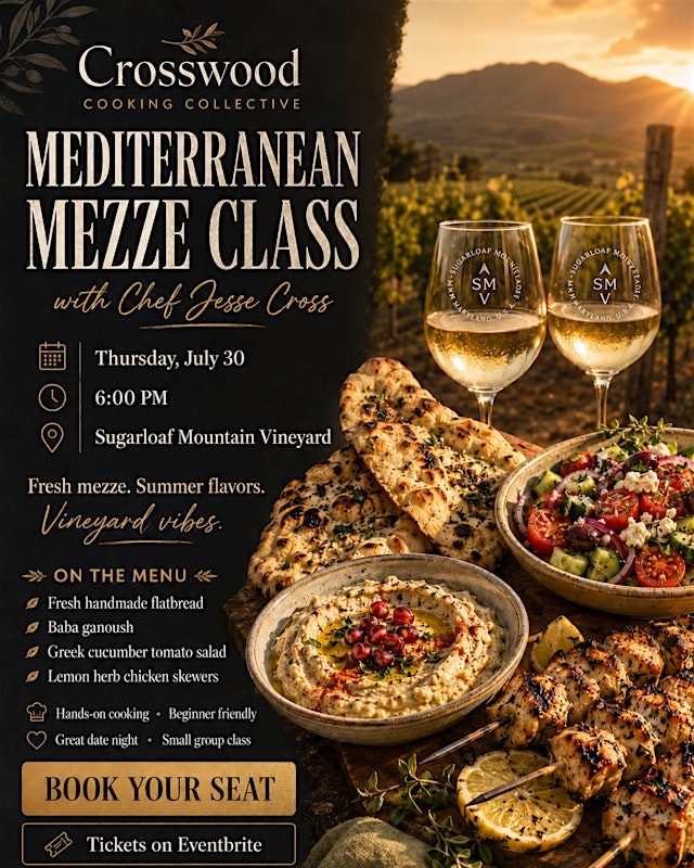 Mediterranean Mezze Cooking Class at Sugarloaf Mountain Vineyard primary image