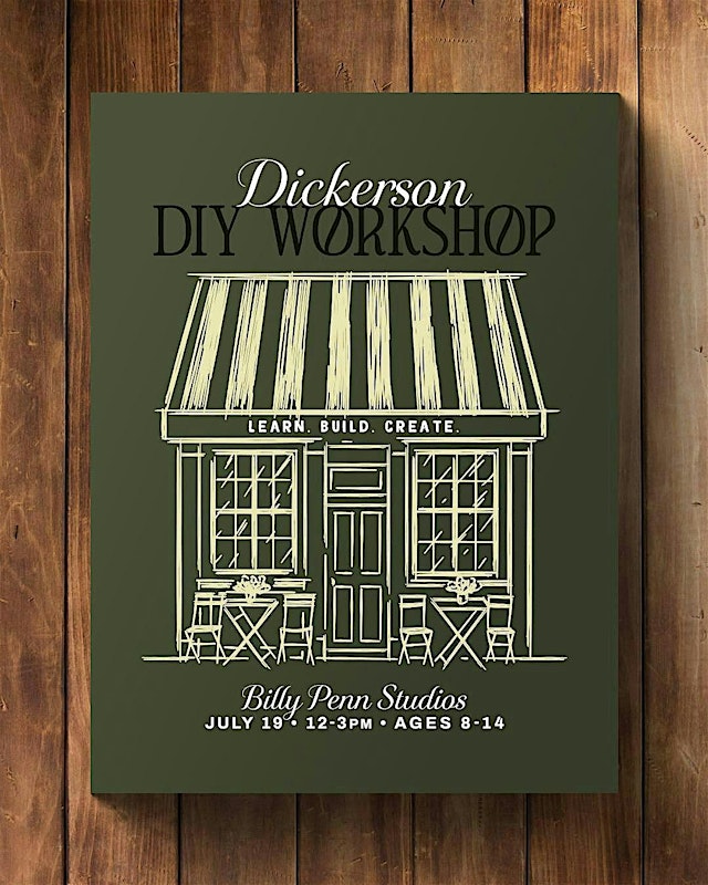 Imagem principal do evento DICKERSON DIY WORKSHOP