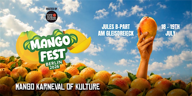 Image principale de Mangofest - MANGO FESTIVAL IN BERLIN 2026