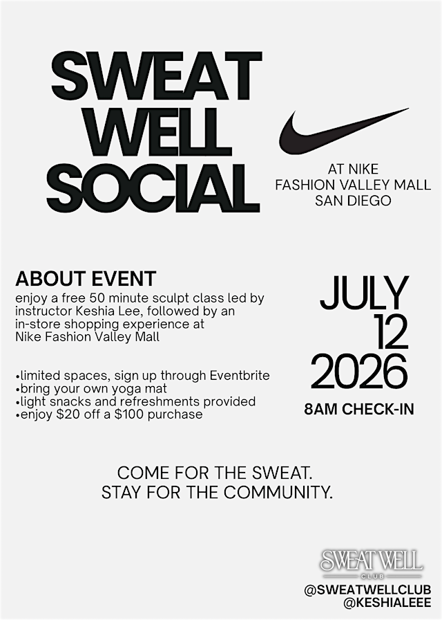 Image principale de Sweat Well Social at NIKE Fashion Valley