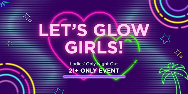Image principale de Ladies' Glow Night