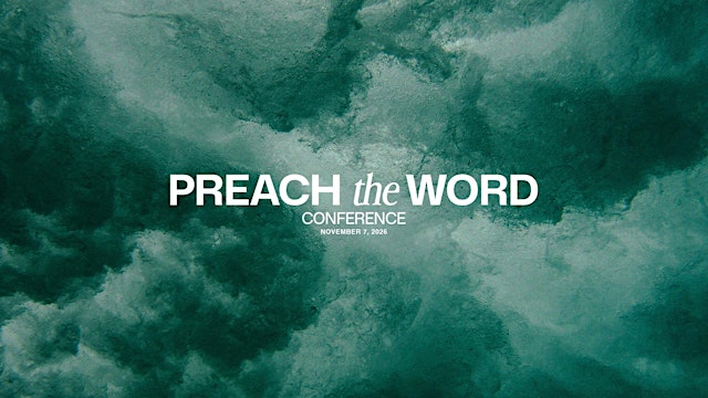 Image principale de "Preach the Word" Conference