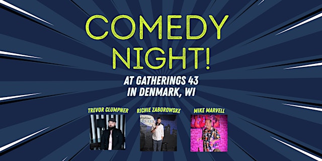 Image principale de Comedy Night at Gatherings 43