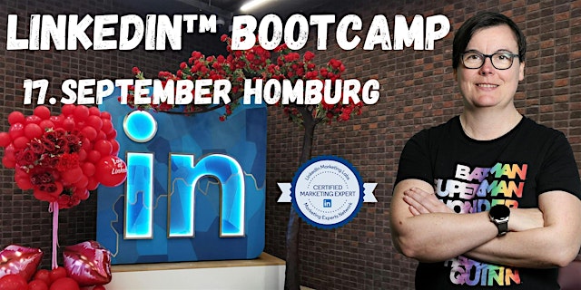 LinkedIn™ Marketing Bootcamp powered by Britta Behrens in Homburg primary image