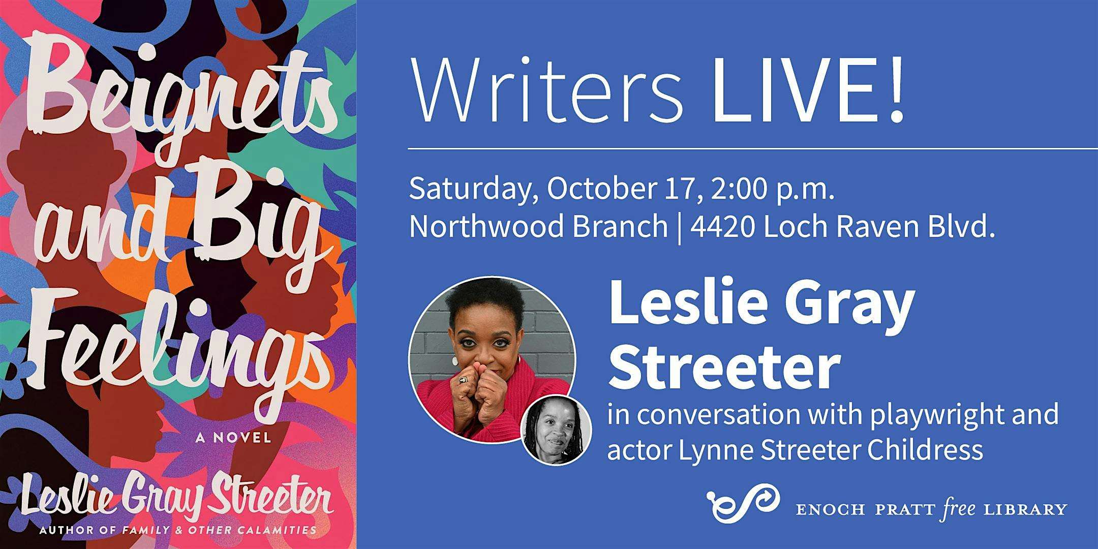 Leslie Gray Streeter: "Beignets and Big Feelings"