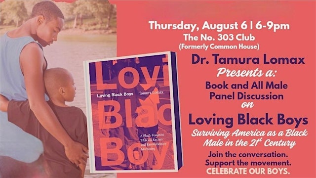 Image principale de Loving Black Boys: Surviving America as a Black Male in the 21st Century