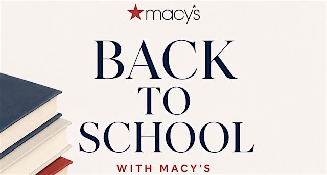 Imagen principal de Back to School with Macy’s!