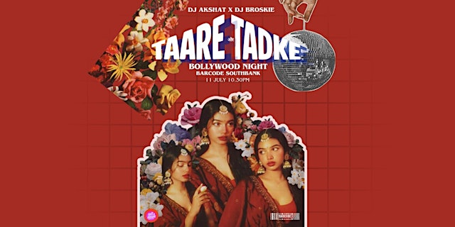 Imagen principal de TAARE- TADKE BOLLYWOOD NIGHT | FREE ENTRY BEFORE 11:30