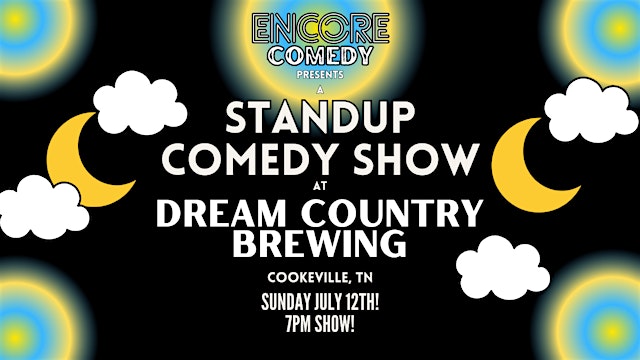 Hauptbild für Standup Comedy at Dream Country Brewing! (Cookeville, TN)