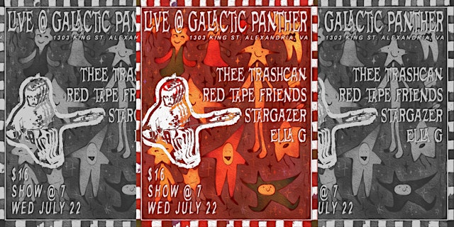 Image principale de LIVE MUSIC: Red Tape Friends, Stargazer, Thee Trashcan, Ella G