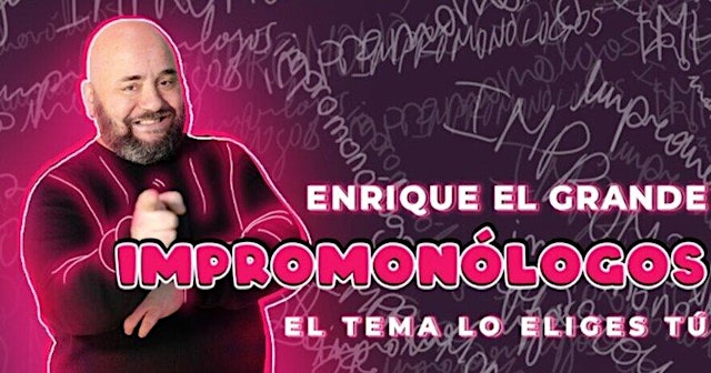 Image principale de Impromonólogos - Enrique el Grande