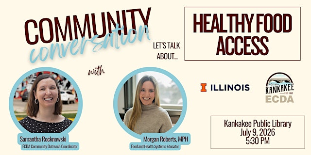 Image principale de Healthy Food Access: ECDA's July Community Conversation