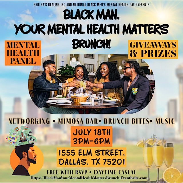 Black Man, Your Mental Health Matters Brunch! primary image