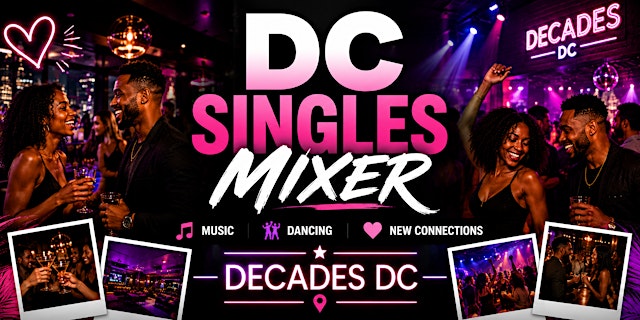 Image principale de Saturday Singles Mixer at Decades DC