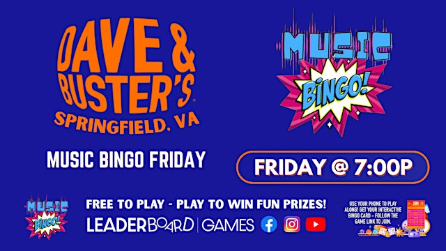Immagine principale di Music BINGO | Dave & Buster's - Springfield VA - FRI 7p @LeaderboardGames