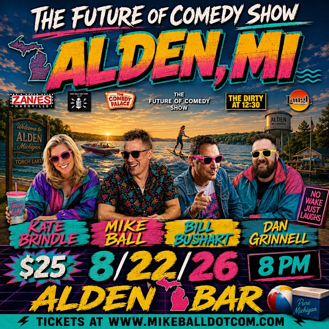 Image principale de The Future of Comedy Show at The Alden Bar (Alden,MI)
