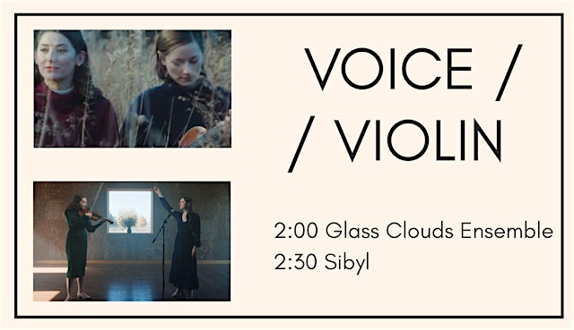 Primaire afbeelding van Sibyl & Glass Clouds Ensemble: Voice + Violin on Governors Island