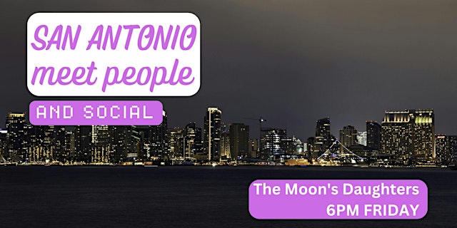Hauptbild für San Antonio Social and Language Exchange (Make New Friends) ✨