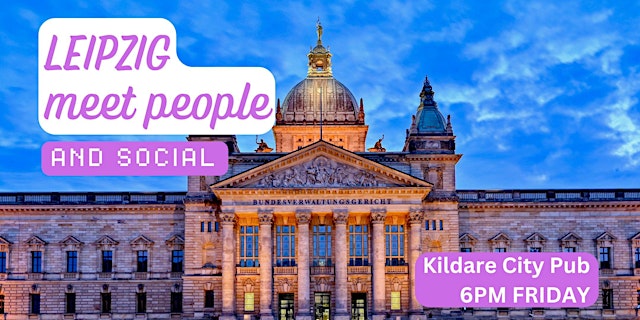 Leipzig Social and Language Exchange (Make New Friends) ✨ primary image