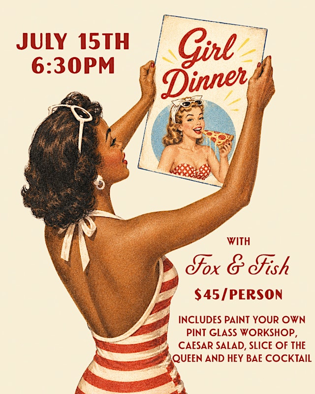 Imagem principal do evento Girl Dinner with Fox & Fish