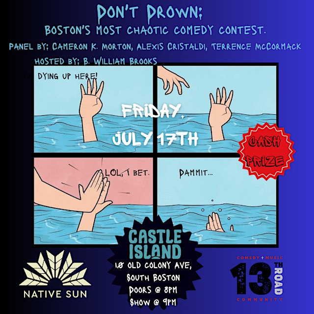Don't Drown: Boston's Most Chaotic Comedy Contest primary image